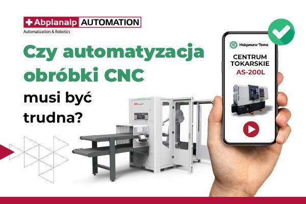Czy automatyzacja obróbki CNC musi być trudna i droga?