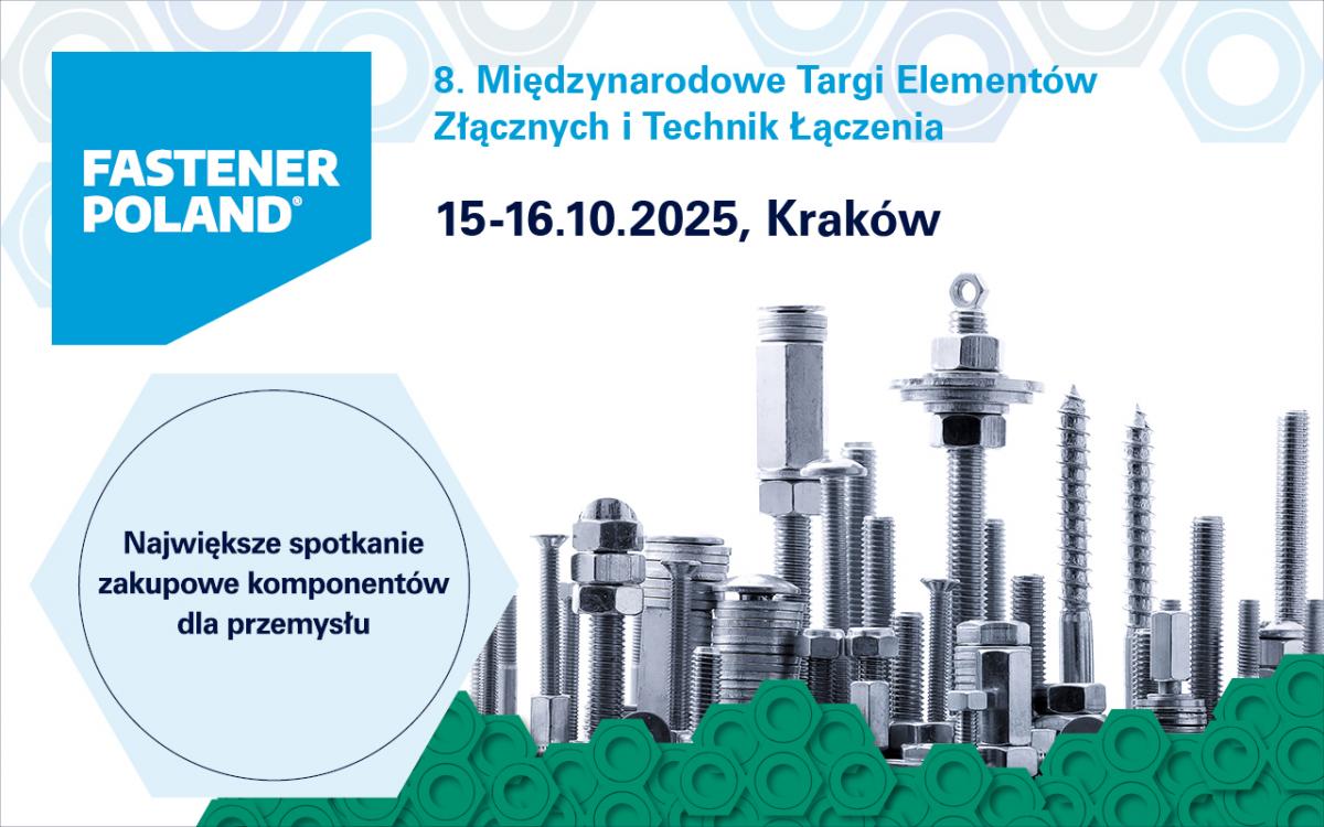 FASTENER POLAND 2025: Co przygotowali wystawcy?