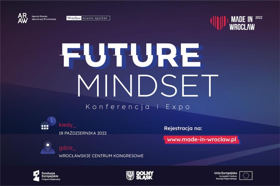 Made in Wroclaw 2022 - jaka czeka nas przyszłość?
