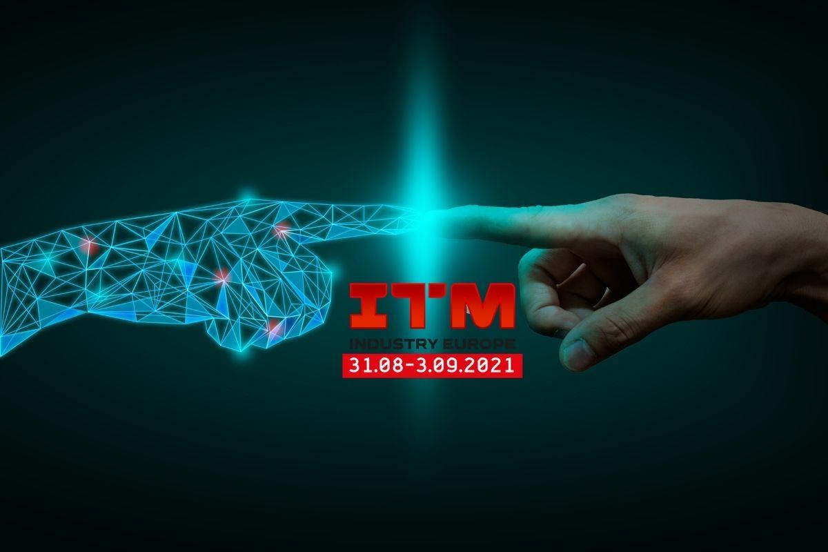 Targi na miarę ery cyfrowej - ITM INDUSTRY EUROPE