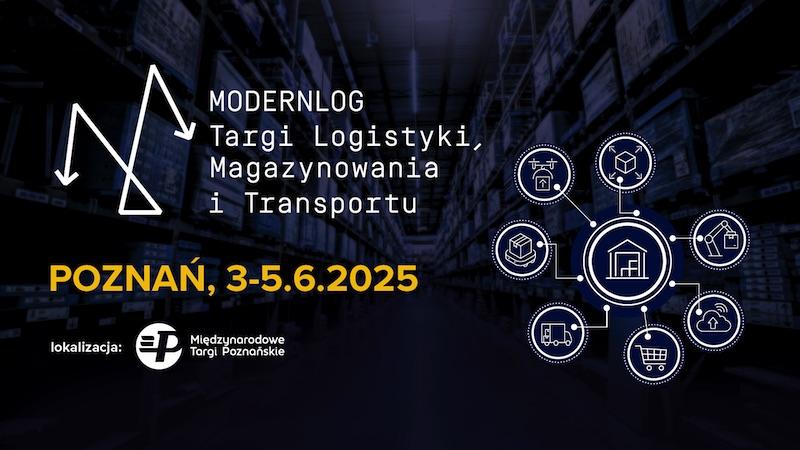 Modernlog 2025 – kluczowe wydarzenie branży logistycznej