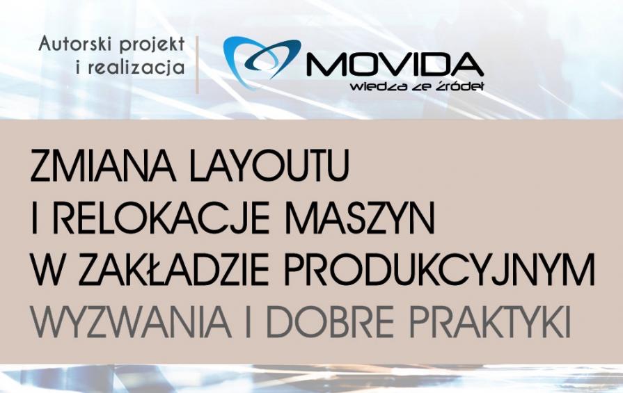 Zmiana layoutu w zakładzie produkcyjnym