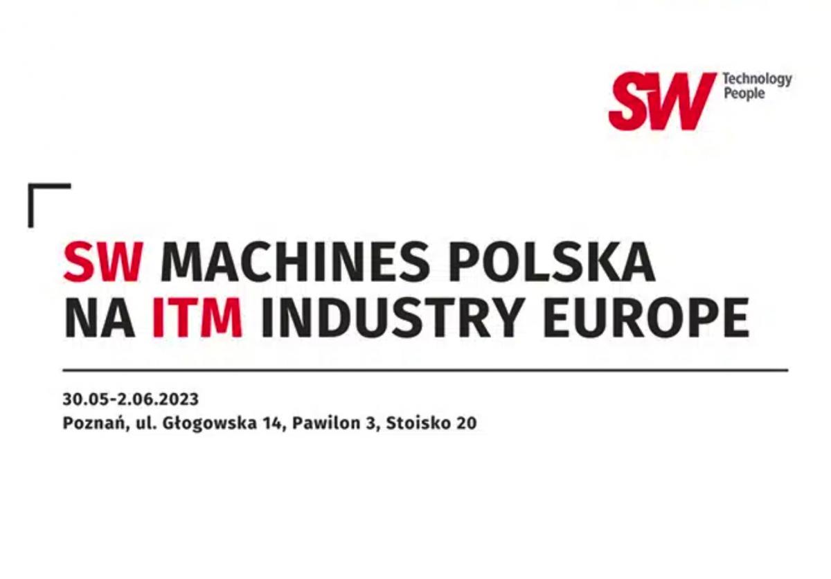 SW Machines podczas ITM Industry Europe