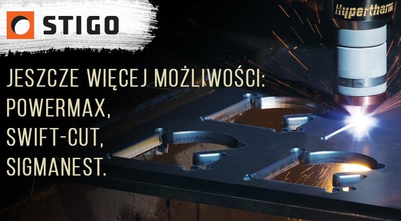 Jeszcze więcej możliwości z Powermax, Swift-Cut i SigmaNEST