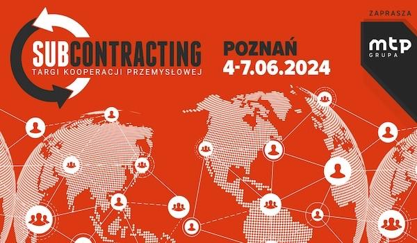Subcontracting 2024 - złap nowe zlecenia w branży przemysłowej