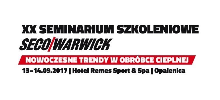 Jubileuszowe Seminarium SECO/WARWICK