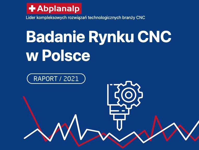 Badanie Rynku CNC w Polsce - Raport 2021